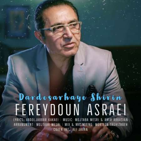 Fereydoun Asraei – Dardesarhaye Shirin
